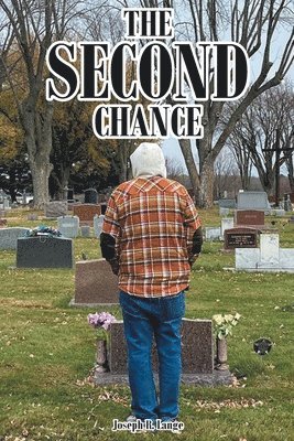 Joseph R Lange - Second Chance, Häftad
