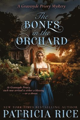 The Bones in the Orchard 1