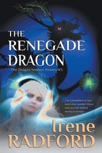 bokomslag The Renegade Dragon