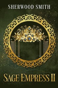 bokomslag Sage Empress !!
