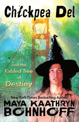 bokomslag Chickpea Del and the Fabled Tree of Destiny: a Merlin's Tale