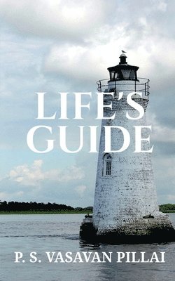 P S, P. S, S.,P., P. S. - Life's Guide, Häftad