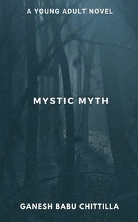 bokomslag Mystic Myth