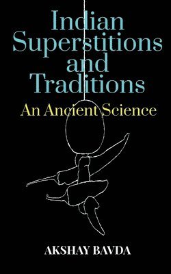 bokomslag Indian Superstitions and Traditions