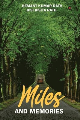 Miles and Memories 1