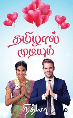 Nithya - Thamizhaal Mudiyum, Häftad