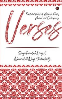 bokomslag Verses: Translated Verses of Assamese Poets: Ancient and Contemporary