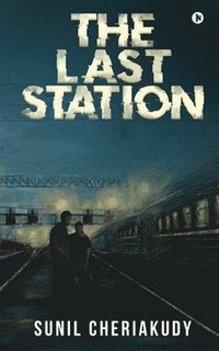 bokomslag The Last Station