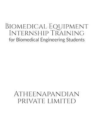 Biomedical Equipment Internship Training 1