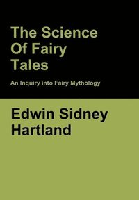 bokomslag The Science of Fairy Tales