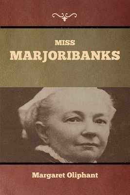 bokomslag Miss Marjoribanks