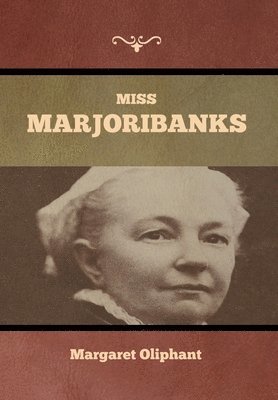 bokomslag Miss Marjoribanks