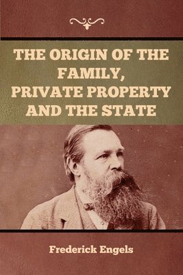 Origin of the Family, Private Property and the State