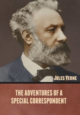 Adventures of a Special Correspondent