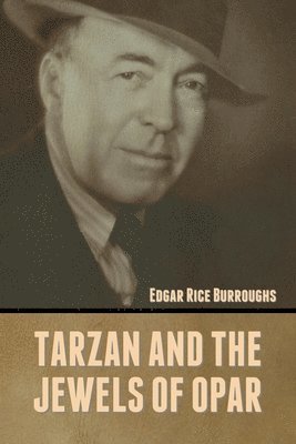 bokomslag Tarzan and the Jewels of Opar
