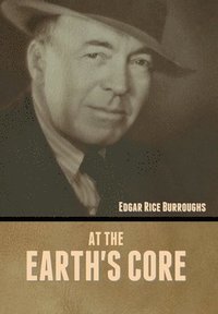 bokomslag At the Earth's Core