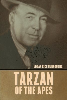 Edgar Rice Burroughs, Rice Burroughs, Edgar - Tarzan of the Apes, Häftad