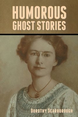 bokomslag Humorous Ghost Stories