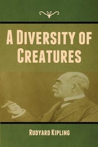 bokomslag A Diversity of Creatures