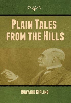 Plain Tales from the Hills 1