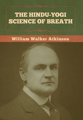 Hindu-Yogi Science of Breath