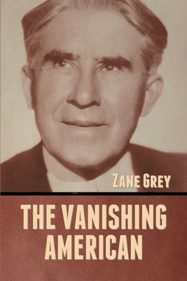 The Vanishing American 1