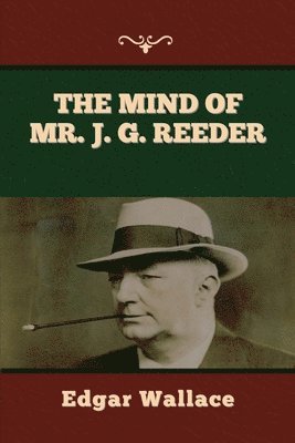 bokomslag The Mind of Mr. J. G. Reeder