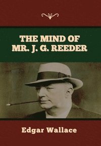 bokomslag The Mind of Mr. J. G. Reeder
