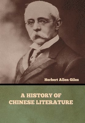 bokomslag A History of Chinese Literature