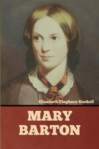 bokomslag Mary Barton