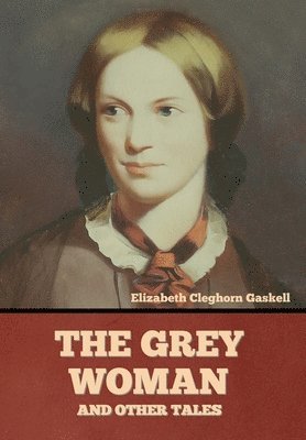 Grey Woman and other Tales 1