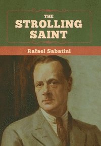 bokomslag Strolling Saint