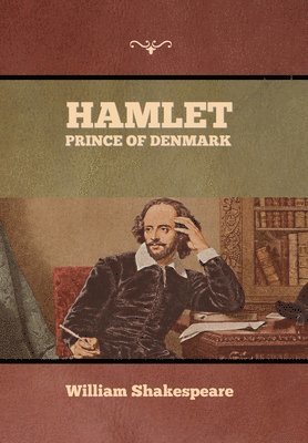 William Shakespeare - Hamlet, Prince of Denmark, Inbunden