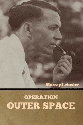 Murray Leinster - Operation, Häftad