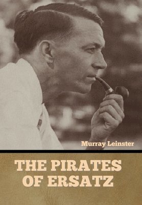 bokomslag Pirates of Ersatz