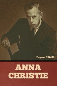 bokomslag Anna Christie