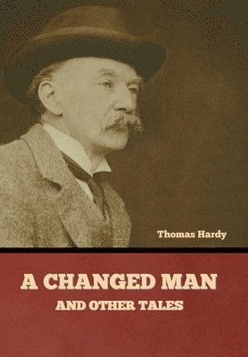 Changed Man and Other Tales