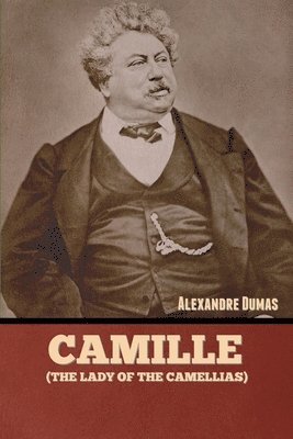 Camille (The Lady of the Camellias) 1