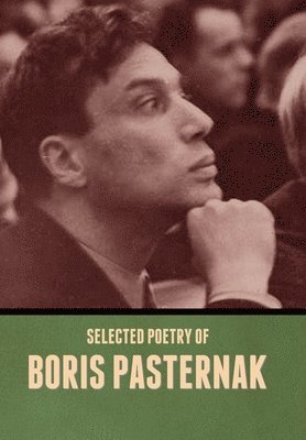 Selected Poetry of Boris Pasternak 1