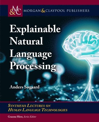 Explainable Natural Language Processing