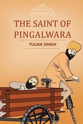 Saint of Pingalwara 1