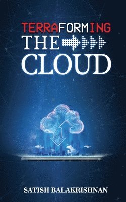 bokomslag Terraforming the Cloud