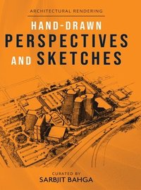 bokomslag Hand-drawn Perspectives and Sketches