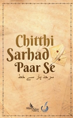 bokomslag Chitthi Sarhad Paar Se