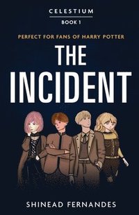 bokomslag Celestium - Book 1 - The Incident