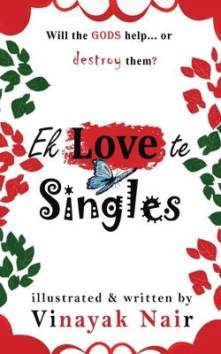 Vinayak Nair - Ek Love te Singles, Häftad