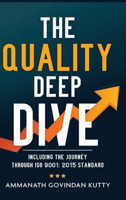 bokomslag The Quality Deep Dive