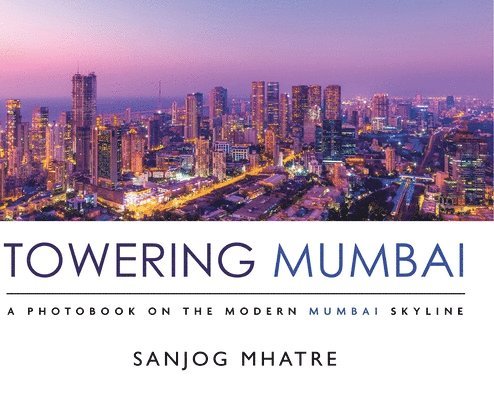 Towering Mumbai 1