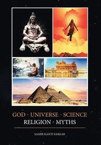 bokomslag God - Universe - Science - Religion - Myths (Black and White)