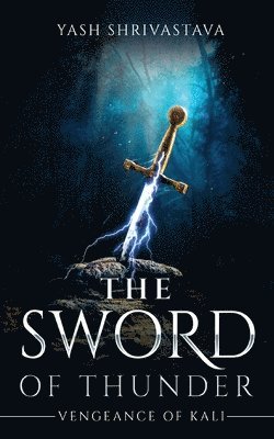 bokomslag Sword of Thunder - Vengeance of Kali